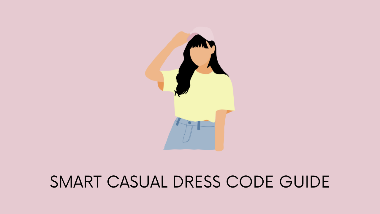 smart casual dress code guide
